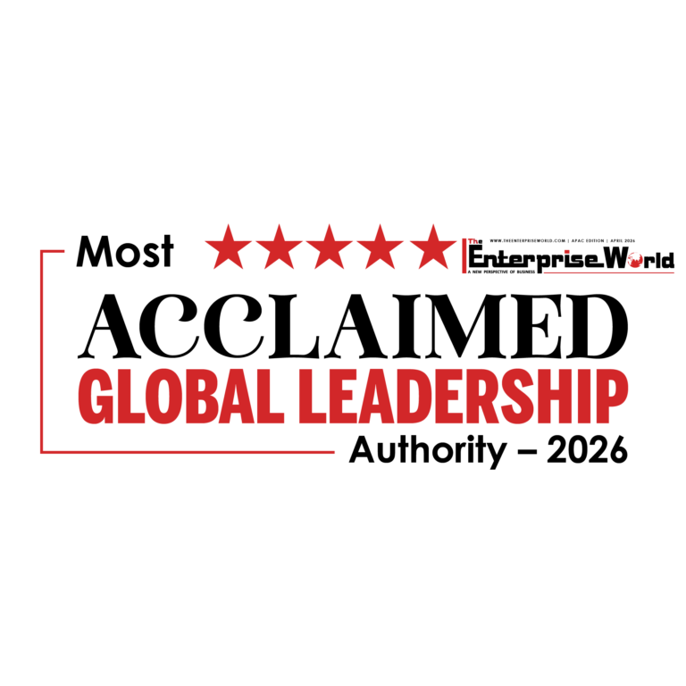 Enterprise World Magazine - Most Acclaimed Global Leadership 2026